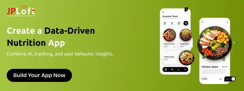 Create a Data-Driven Nutrition App